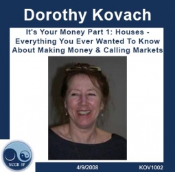 It's Your Money Part 1 Houses: Everything You Wanted To Know About Making Money & Calling Markets
