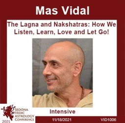 The Lagna and Nakshatras: How We Listen, Learn, Love and Let Go!