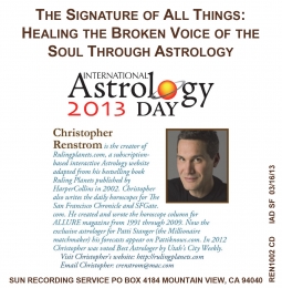 The Signature of All Things: Healing the Broken  Voice of the Soul Through Astrology